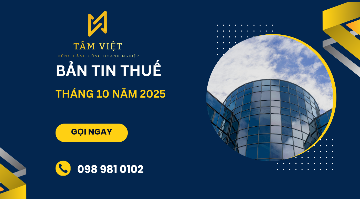 BẢN TIN THUẾ THÁNG 10 NĂM 2025